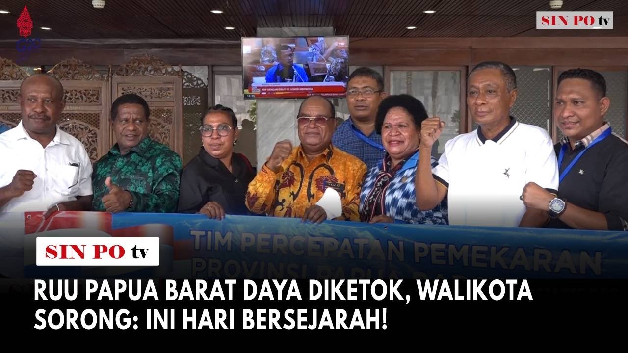 RUU Papua Barat Daya Diketok, Walikota Sorong: Ini Hari Bersejarah!