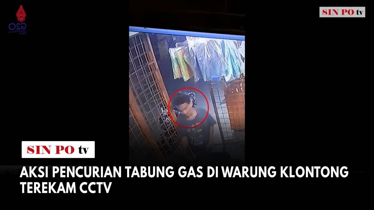 Aksi Pencurian Tabung Gas Di Warung Klontong Terekam CCTV