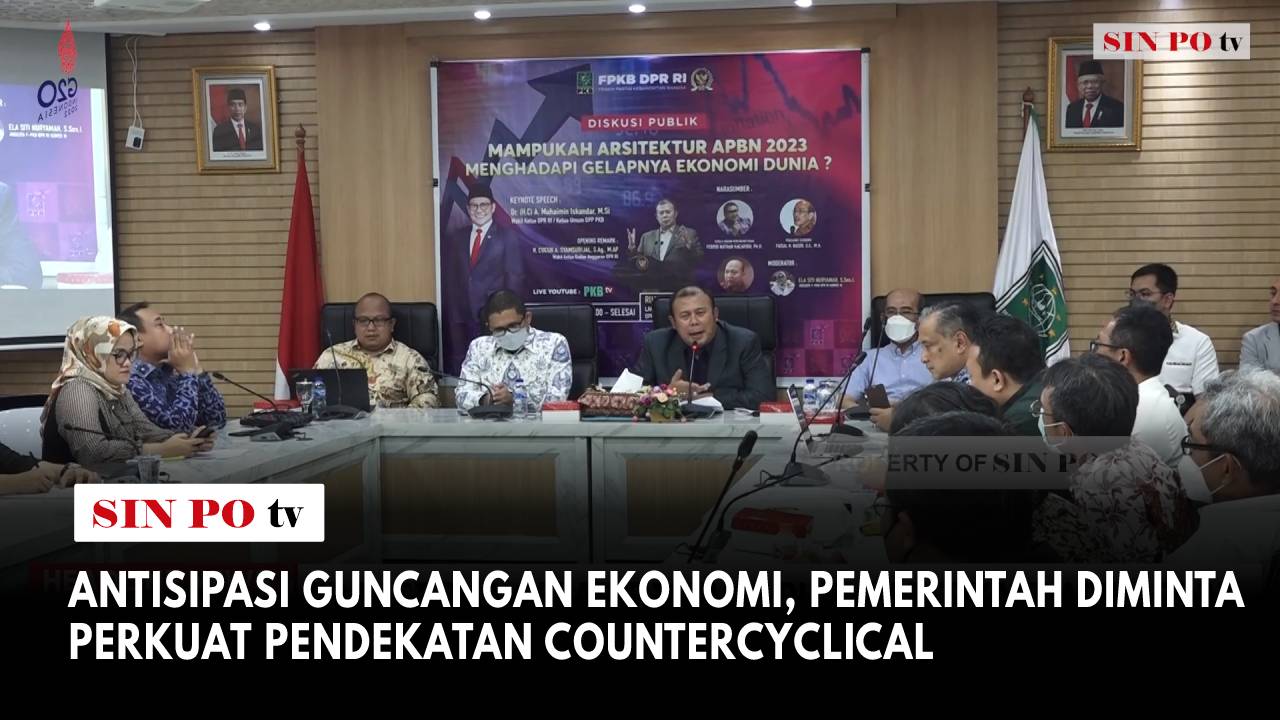 Antisipasi Guncangan Ekonomi, Pemerintah Diminta Perkuat Pendekatan Countercyclical