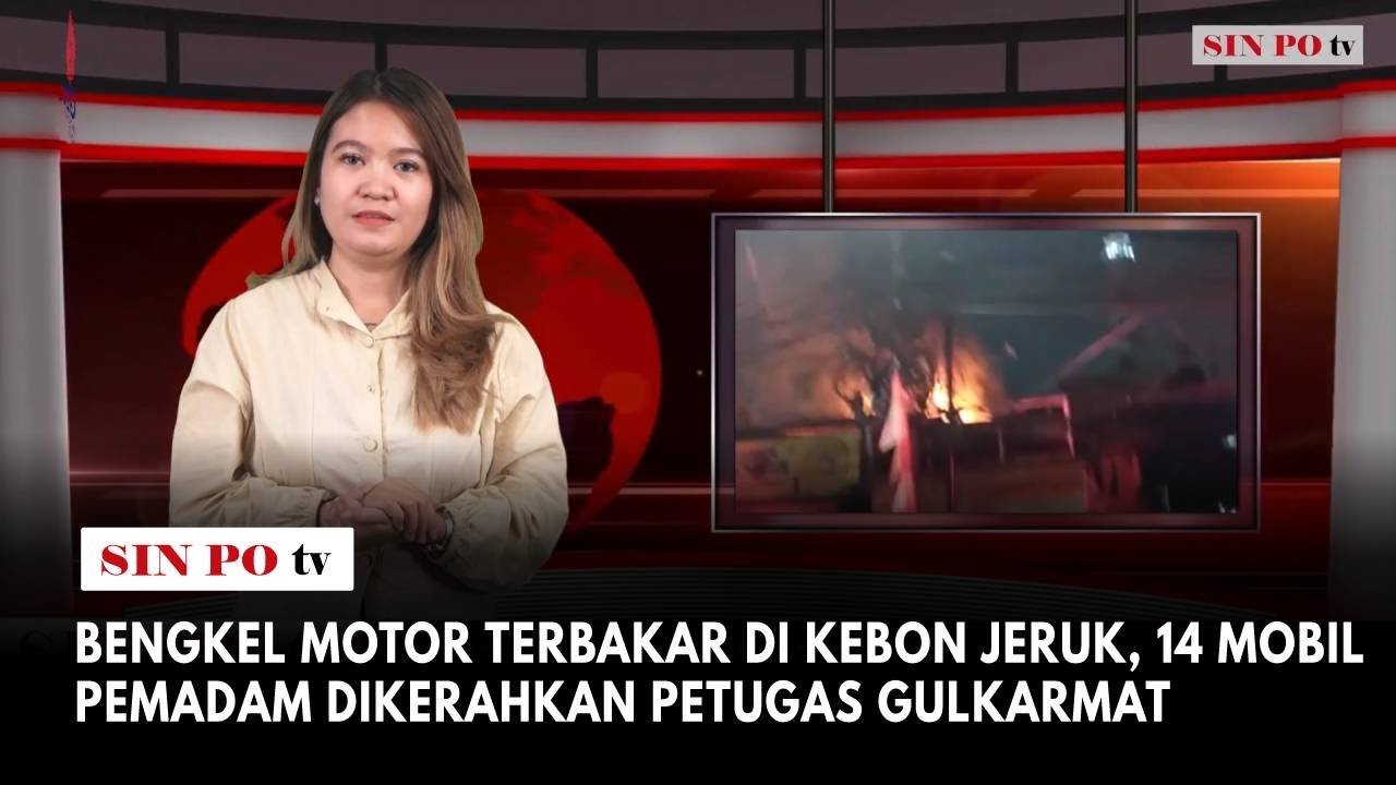 Bengkel Motor Terbakar Di Kebon Jeruk, 14 Mobil Pemadam Dikerahkan Petugas Gulkarmat