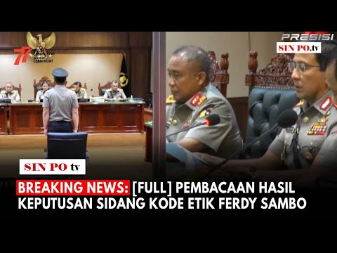 BREAKING NEWS: [FULL] Pembacaan Hasil Keputusan Sidang Kode Etik Ferdy Sambo