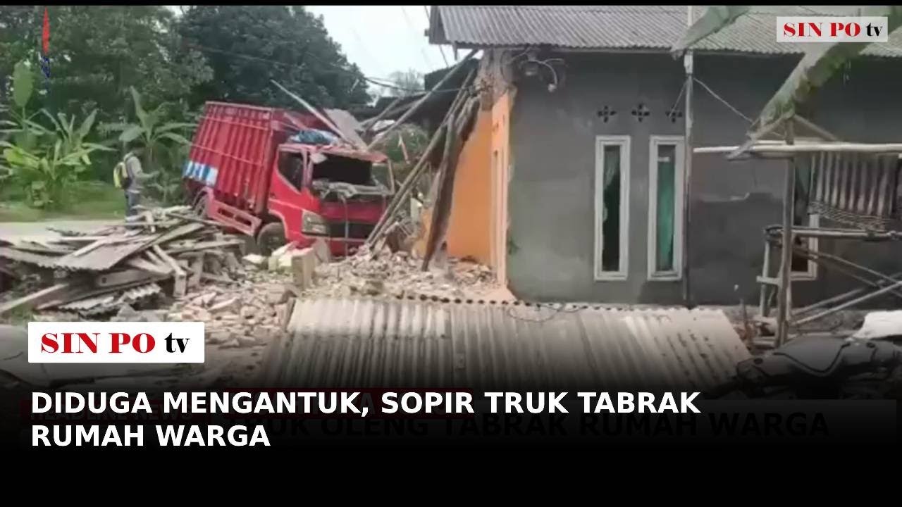 Diduga Mengantuk, Sopir Truk Tabrak Rumah Warga