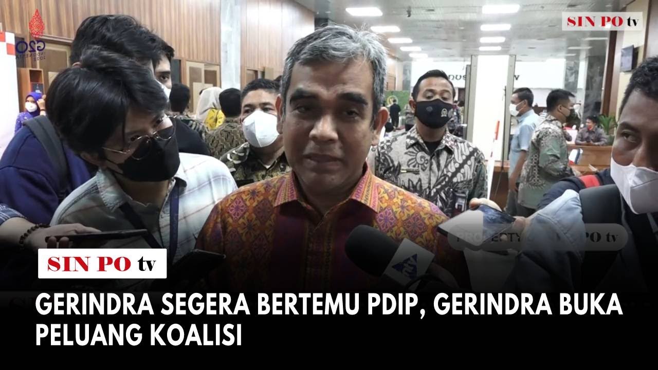 Gerindra Segera Bertemu PDIP, Gerindra Buka Peluang Koalisi