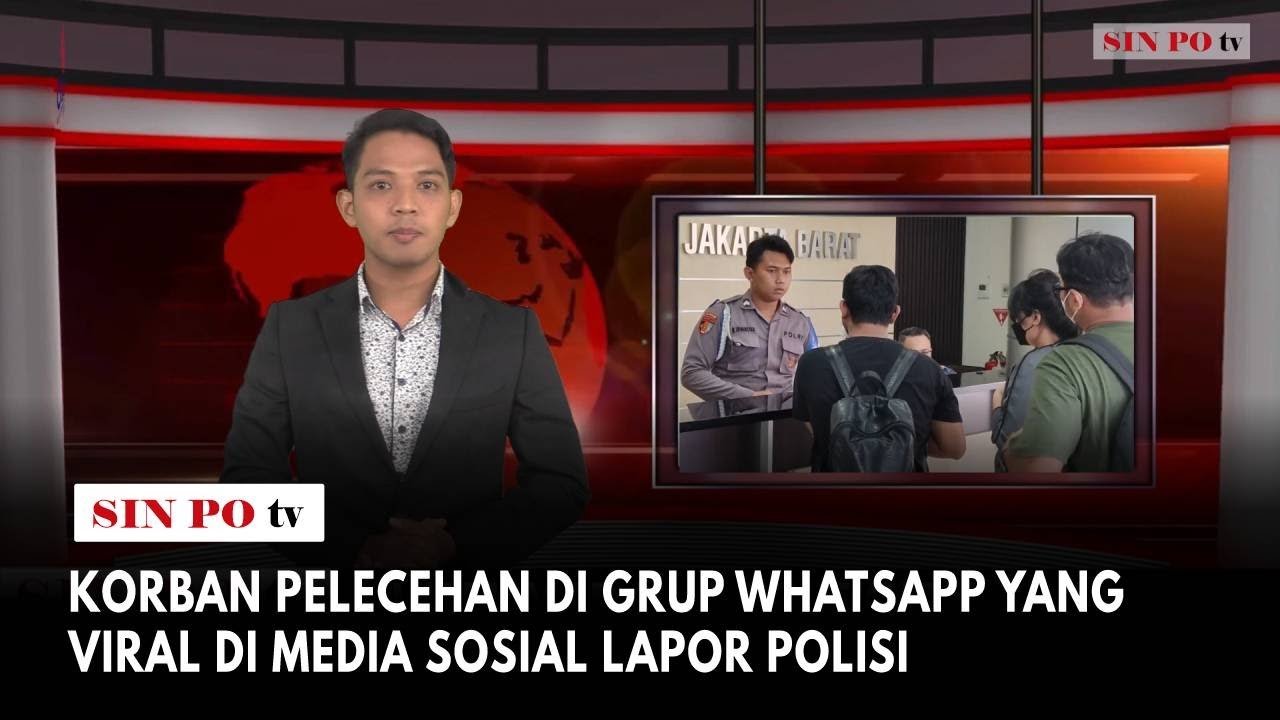 Korban Pelecehan Di Grup Whatsapp Yang Viral Di Media Sosial Lapor Polisi