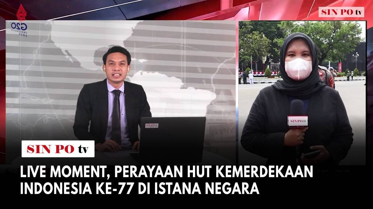 Live moment, Perayaan HUT Kemerdekaan Indonesia Ke-77 di Istana negara