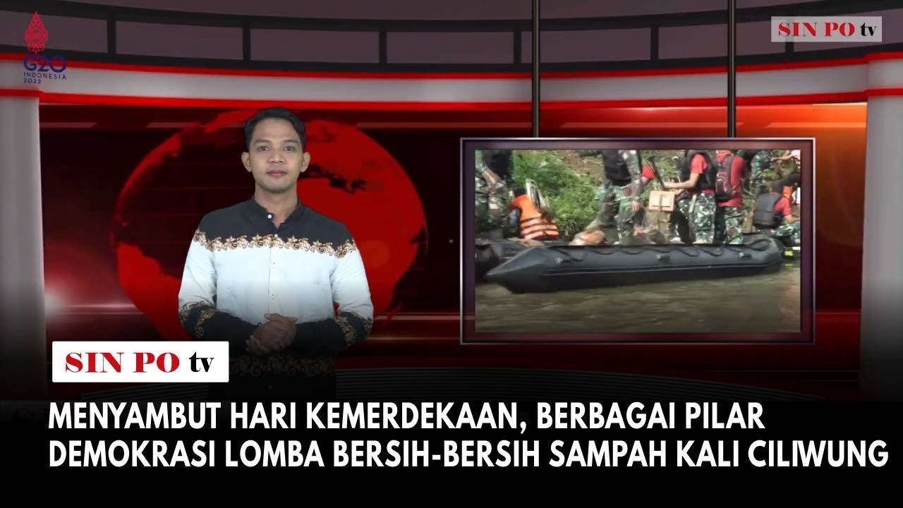 Menyambut Hari Kemerdekaan, Berbagai Pilar Demokrasi Lomba Bersih-Bersih Sampah Kali Ciliwung