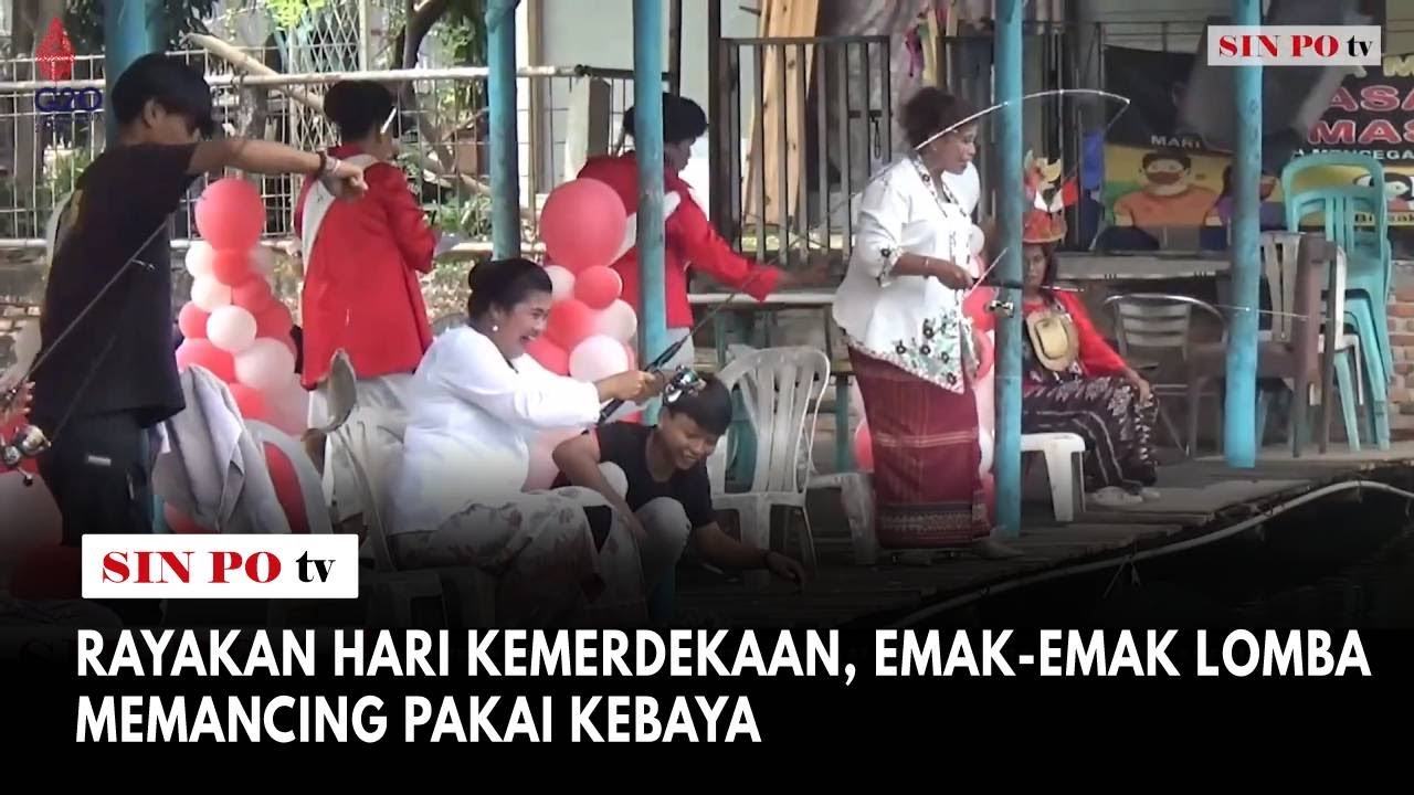 Rayakan Hari Kemerdekaan, Emak-Emak Lomba Memancing Pakai Kebaya