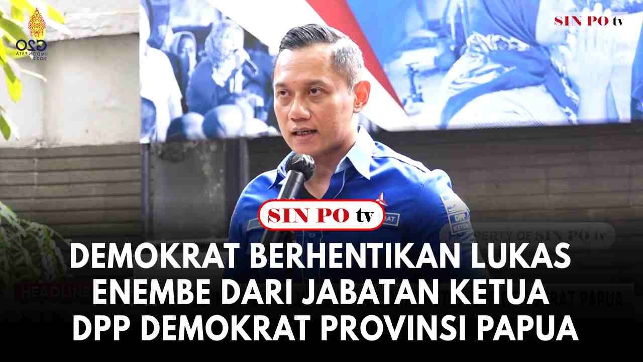 Demokrat Berhentikan Lukas Enembe Dari Jabatan Ketua DPP Demokrat Provinsi Papua