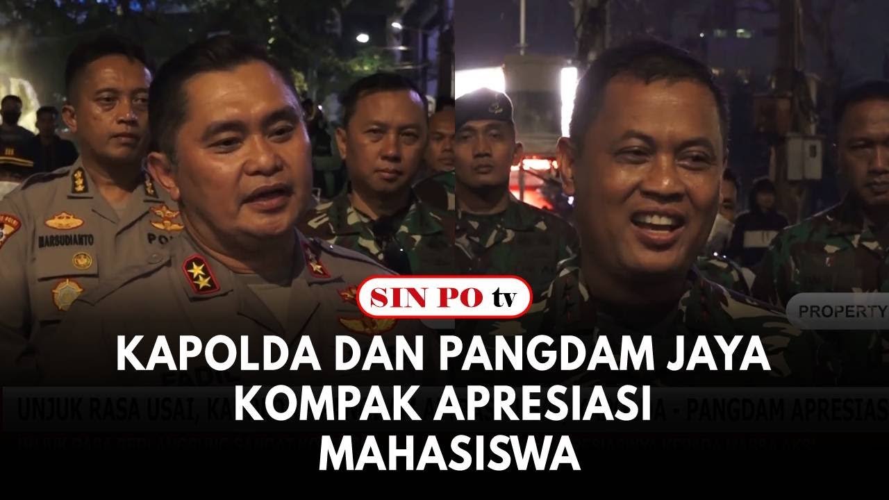 Kapolda Dan Pangdam Jaya Kompak Apresiasi Mahasiswa Karena Unjuk Rasa Berlangsung Kondusif