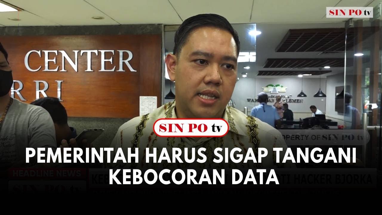 Komisi I DPR Minta Pemerintah Sigap Dalam Tangani Masalah Kebocoran Data Oleh Hacker