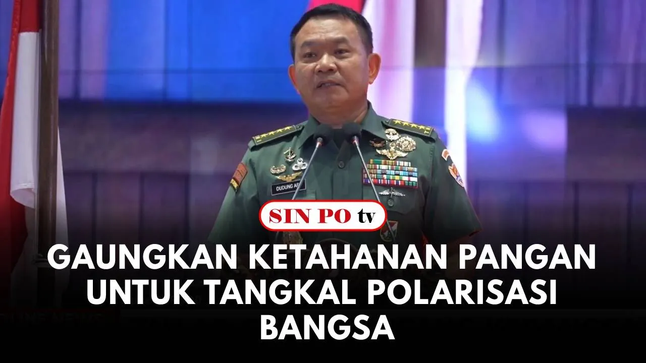 KSAD Jendral Dudung, Kembali Gaungkan Ketahanan Pangan Untuk Tangkal Polarisasi Bangsa