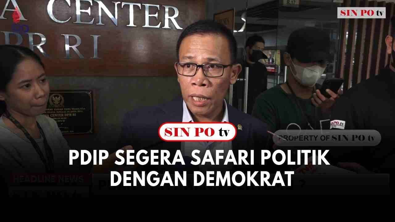 PDIP Segera Safari Politik Dengan Demokrat