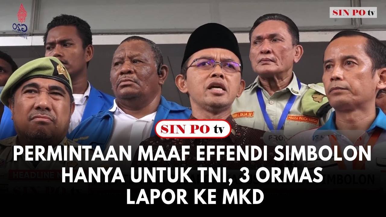 Permintaan Maaf Effendi Simbolon Hanya Untuk TNI, 3 Ormas Lapor Ke MKD