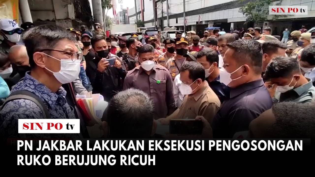 PN Jakbar Lakukan Eksekusi Pengosongan Ruko Berujung Ricuh