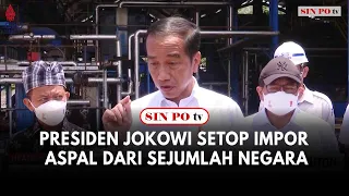 Presiden Jokowi Setop Impor Aspal dari Sejumlah Negara