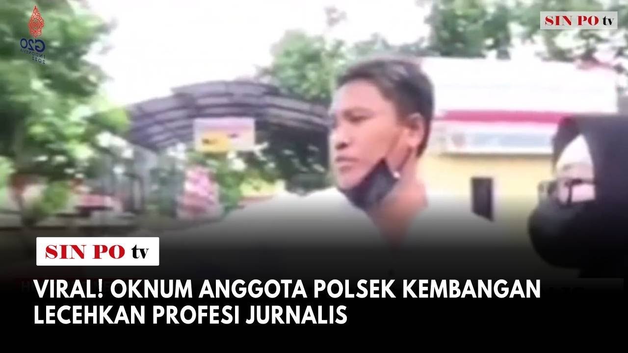 VIRAL! Oknum Anggota Polsek Kembangan Lecehkan Profesi Jurnalis