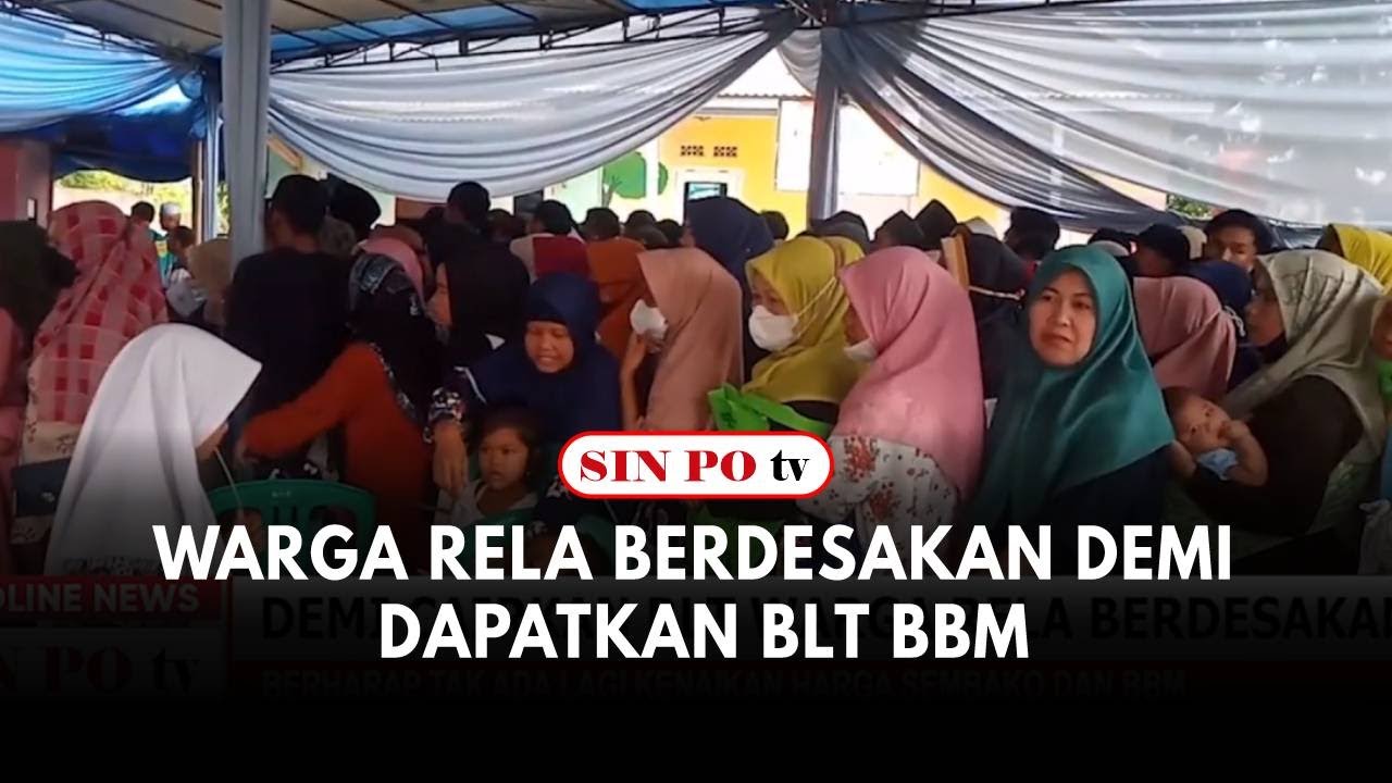 Warga Rela Berdesakan Demi Dapatkan BLT BBM