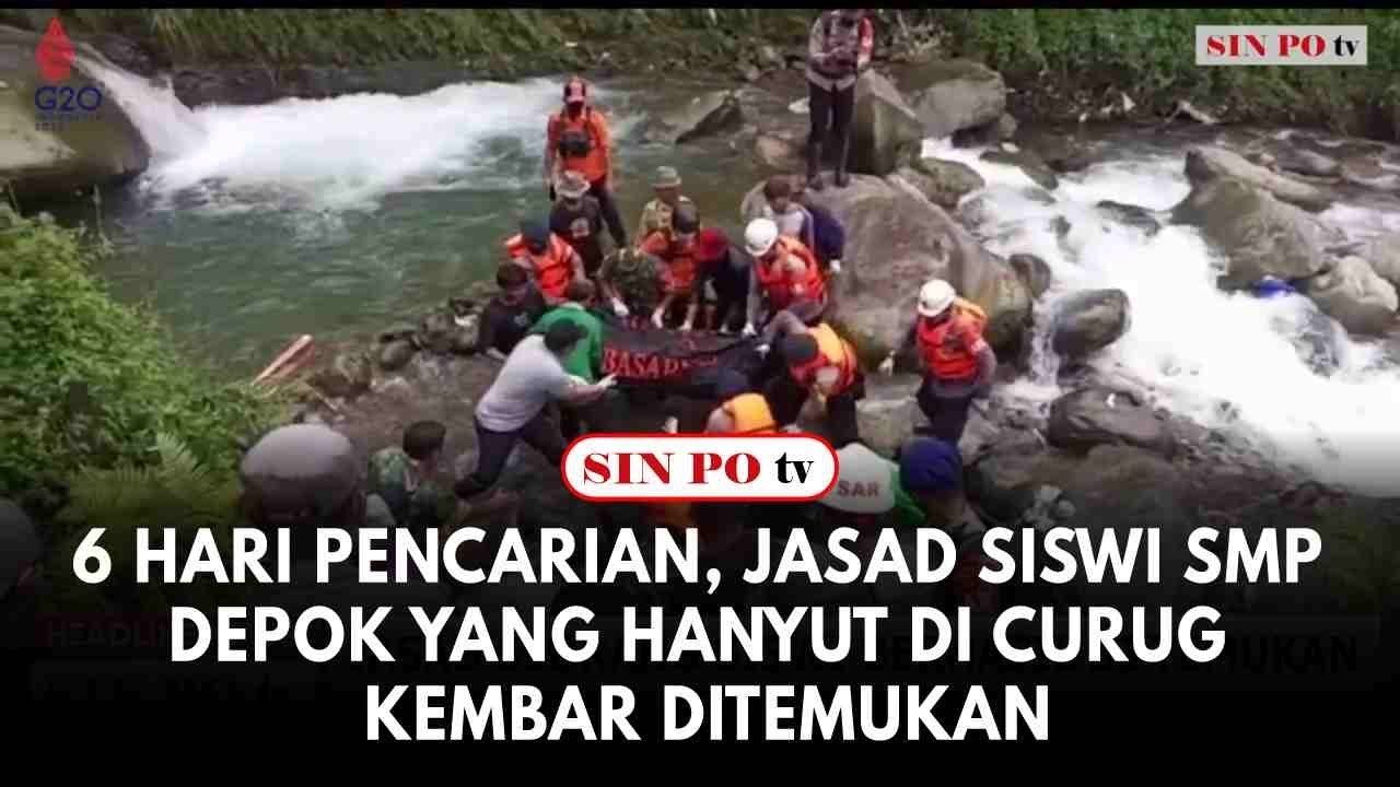 6 Hari Pencarian, Jasad Siswi SMP Depok Yang Hanyut Di Curug Kembar Ditemukan