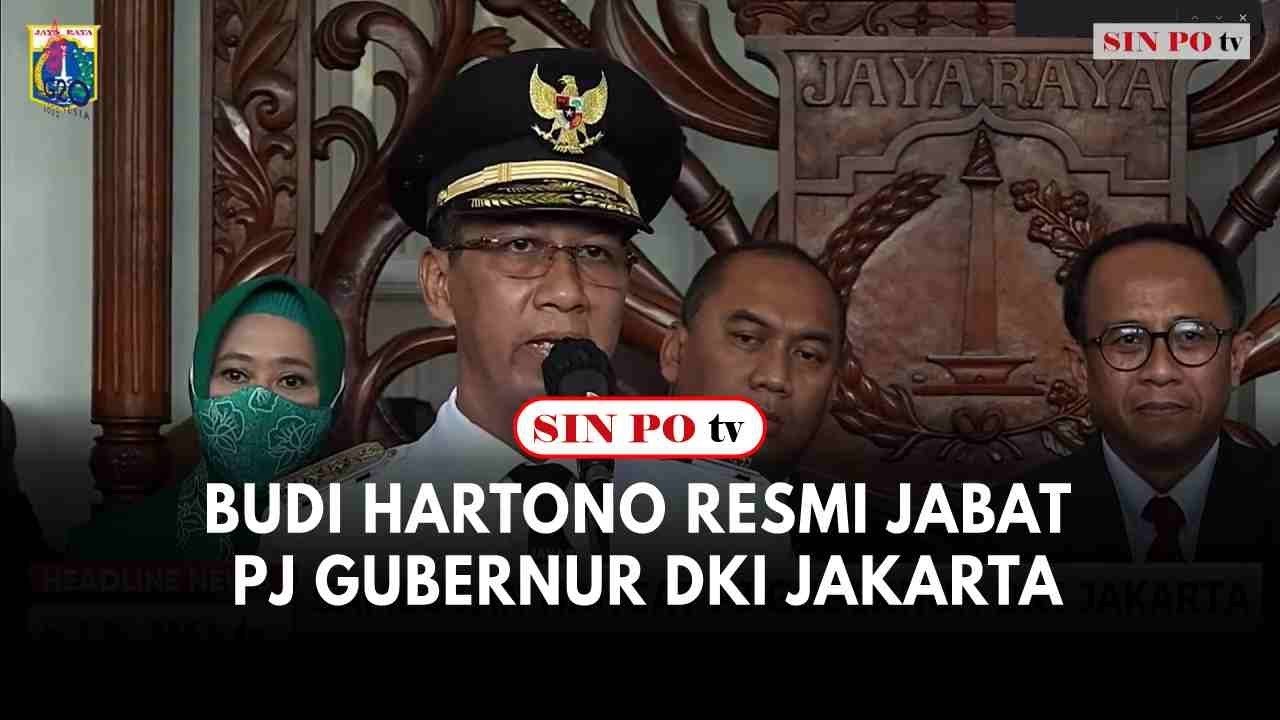 Budi Hartono Resmi Jabat PJ Gubernur DKI Jakarta