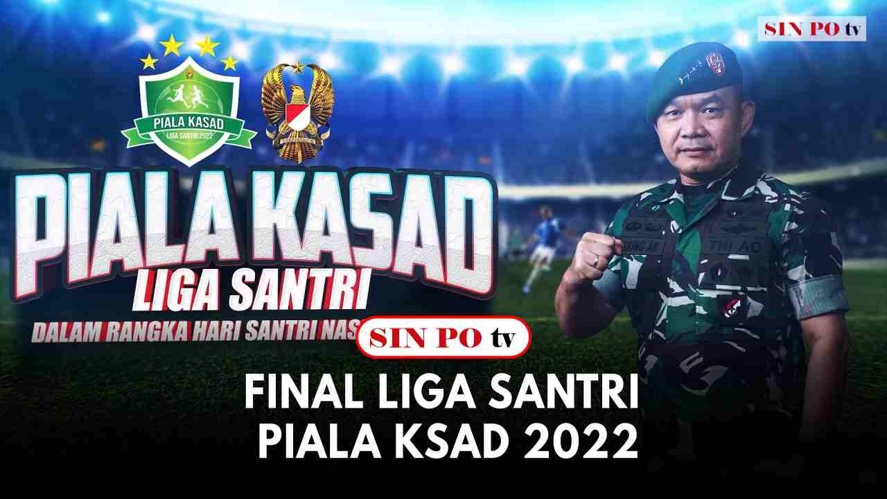 Final Liga Santri Piala KSAD 2022