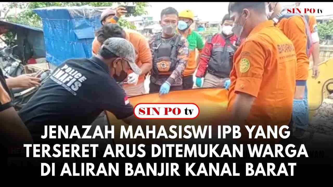 Jenazah Mahasiswi IPB Yang Terseret Arus Ditemukan Warga di Aliran Banjir Kanal Barat