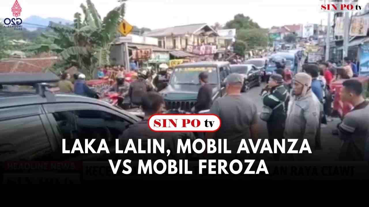 Laka Lalin, Mobil Avanza vs Mobil Feroza