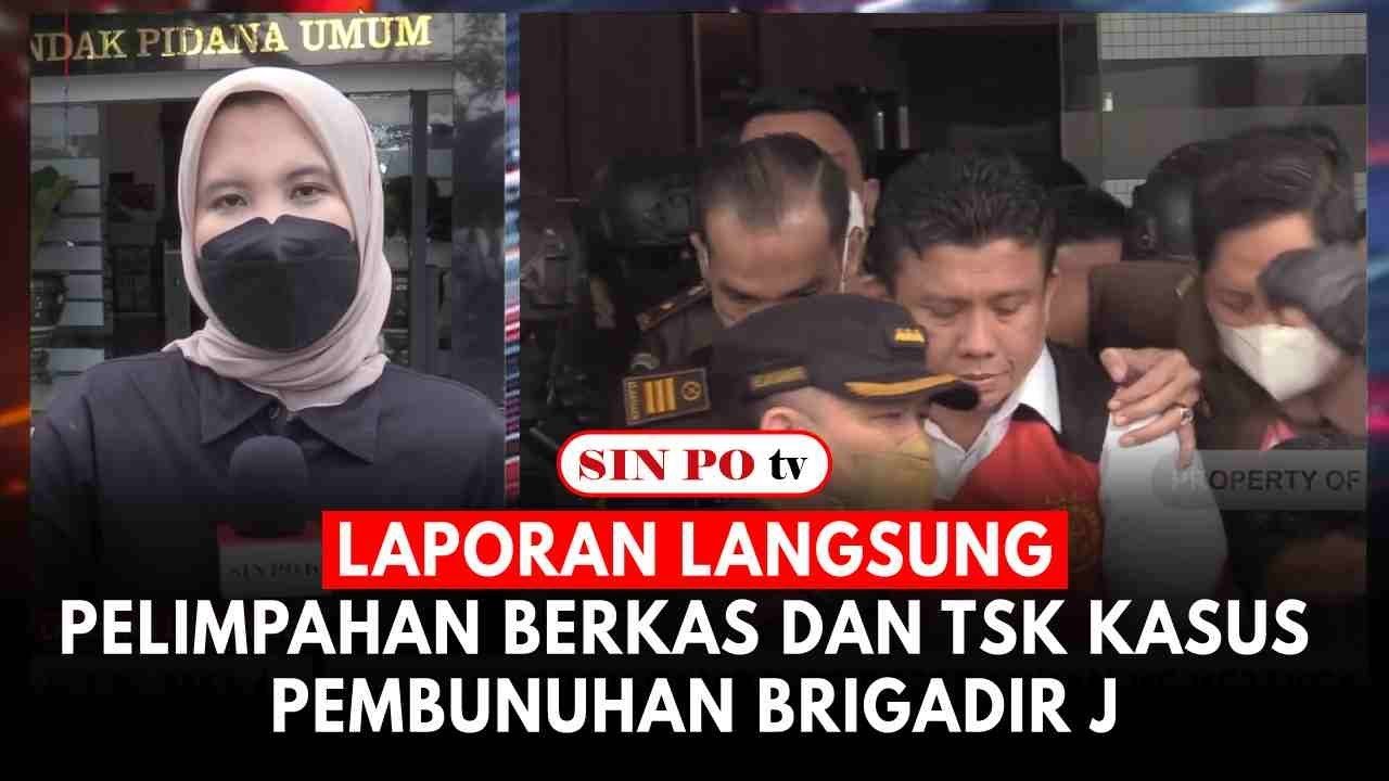 Laporan Langsung: Pelimpahan Berkas Dan TSK Kasus Pembunuhan Brigadir J