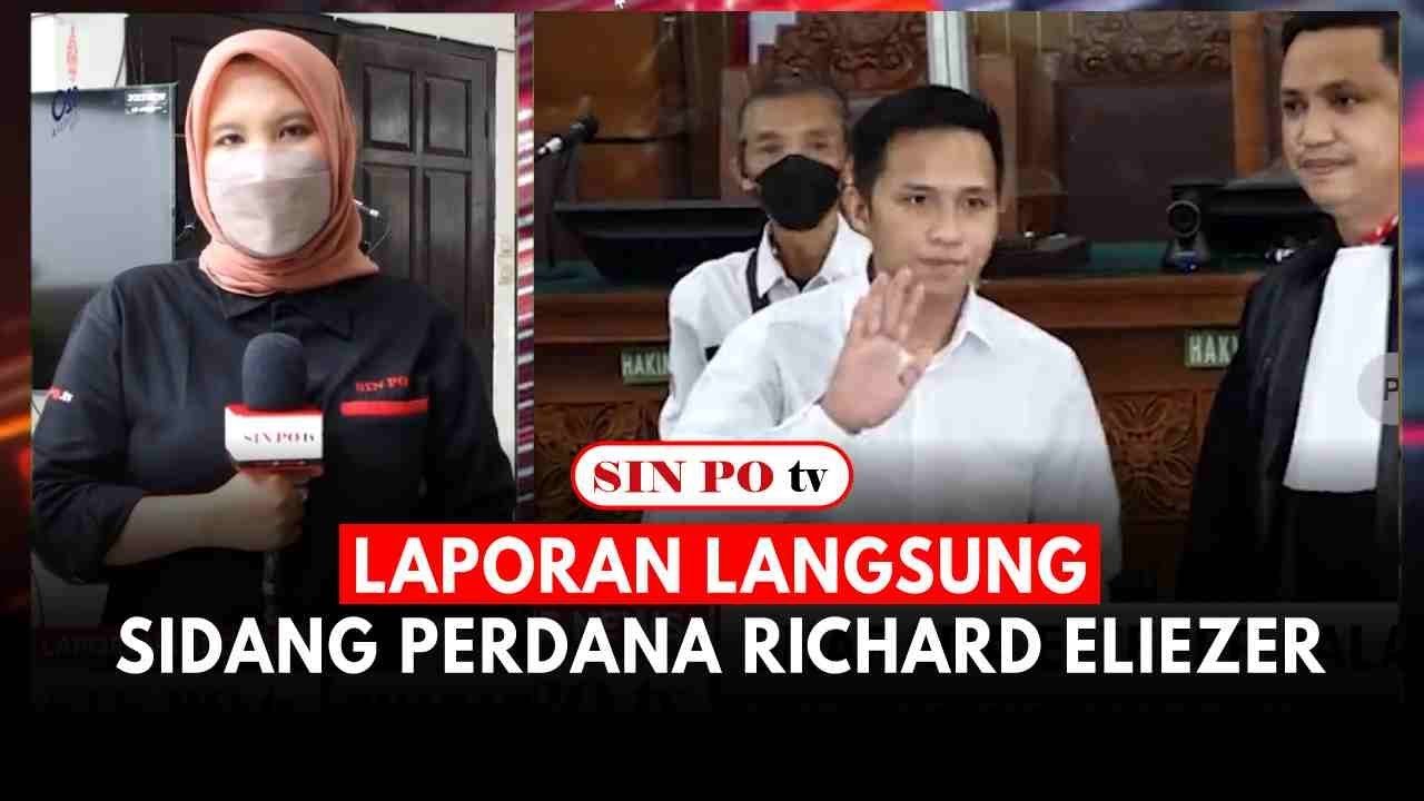 Laporan Langsung: Sidang Perdana Richard Eliezer