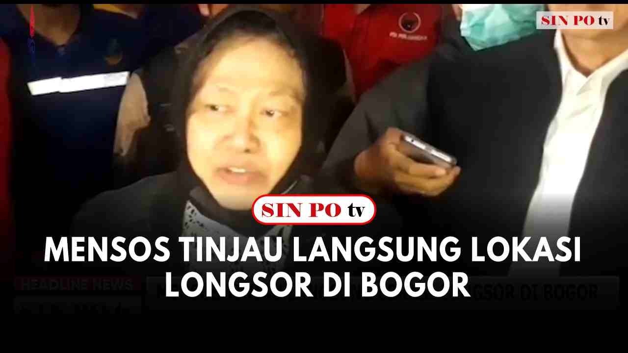 Mensos Tinjau Langsung Lokasi Longsor Di Bogor