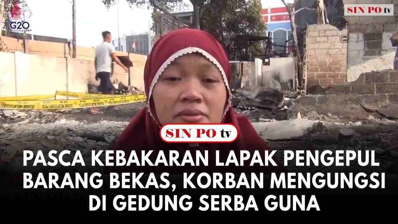 Pasca Kebakaran Lapak Pengepul Barang Bekas, Korban Mengungsi Di Gedung Serba Guna