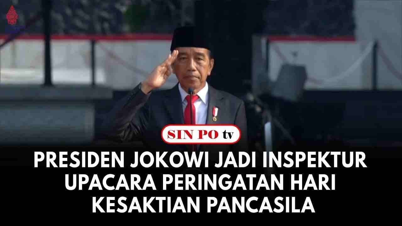 Presiden Jokowi Jadi Inspektur Upacara Peringatan Hari Kesaktian Pancasila