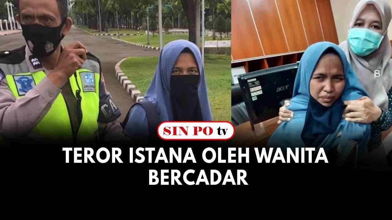 Teror Istana Oleh Wanita Bercadar