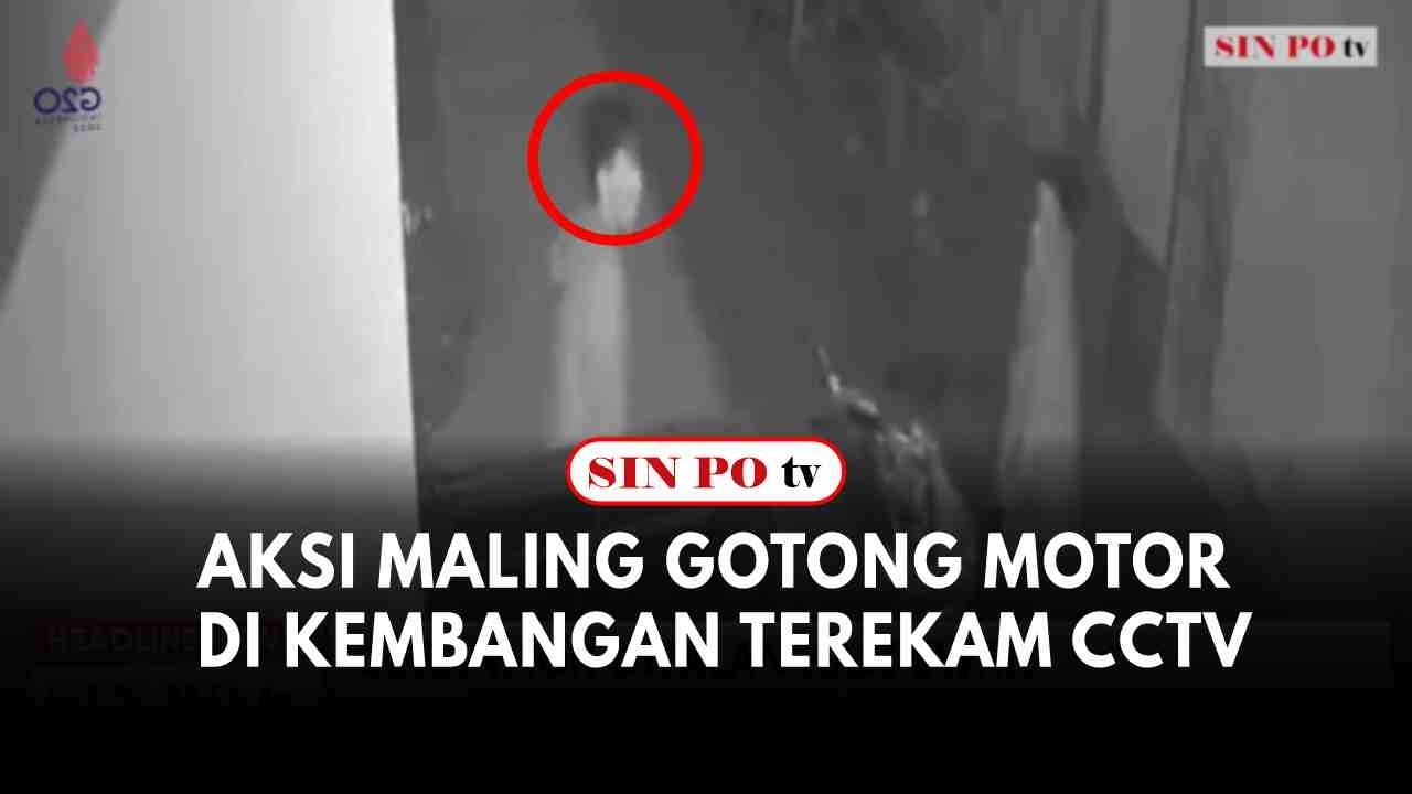 Aksi Maling Gotong Motor DI Kembangan Terekam CCTV