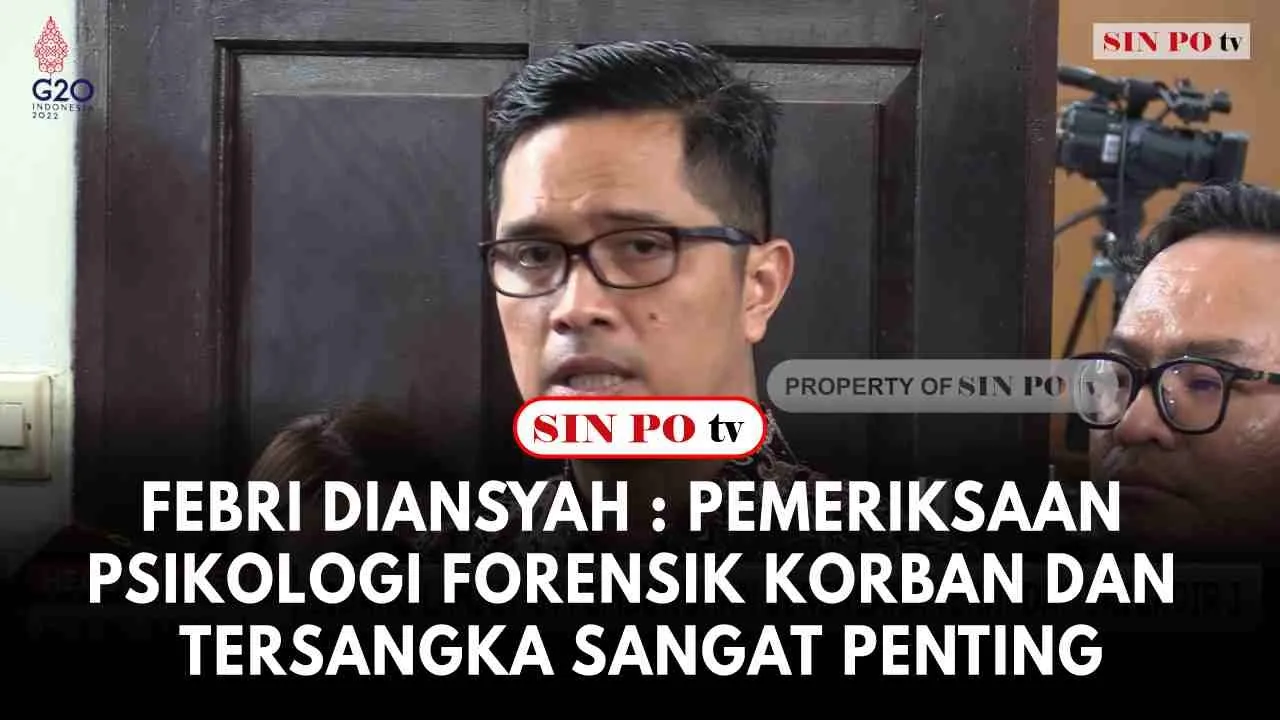 Febri Diansyah : Pemeriksaan Psikologi Forensik Korban dan Tersangka Sangat Penting