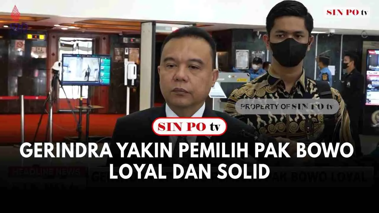 Gerindra Yakin Pemilih Pak Bowo Loyal Dan Solid