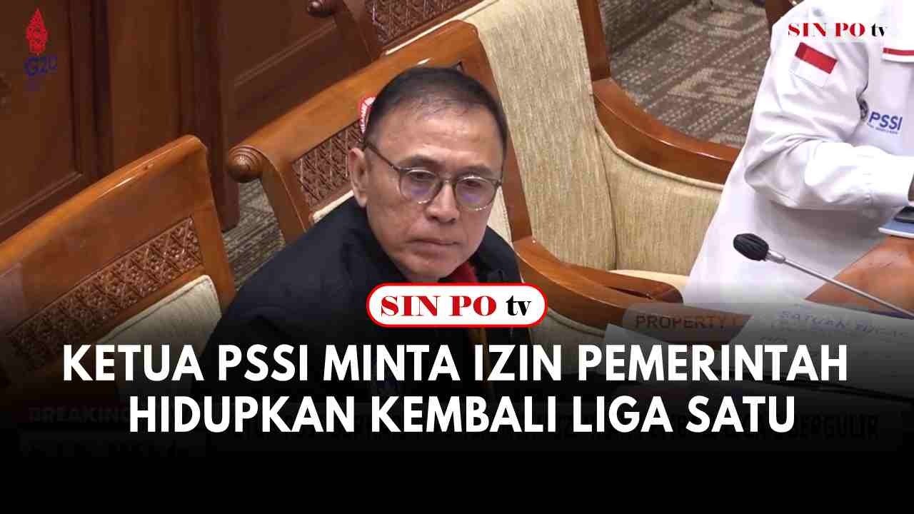 Ketua PSSI Minta Izin Pemerintah Hidupkan Kembali Liga Satu