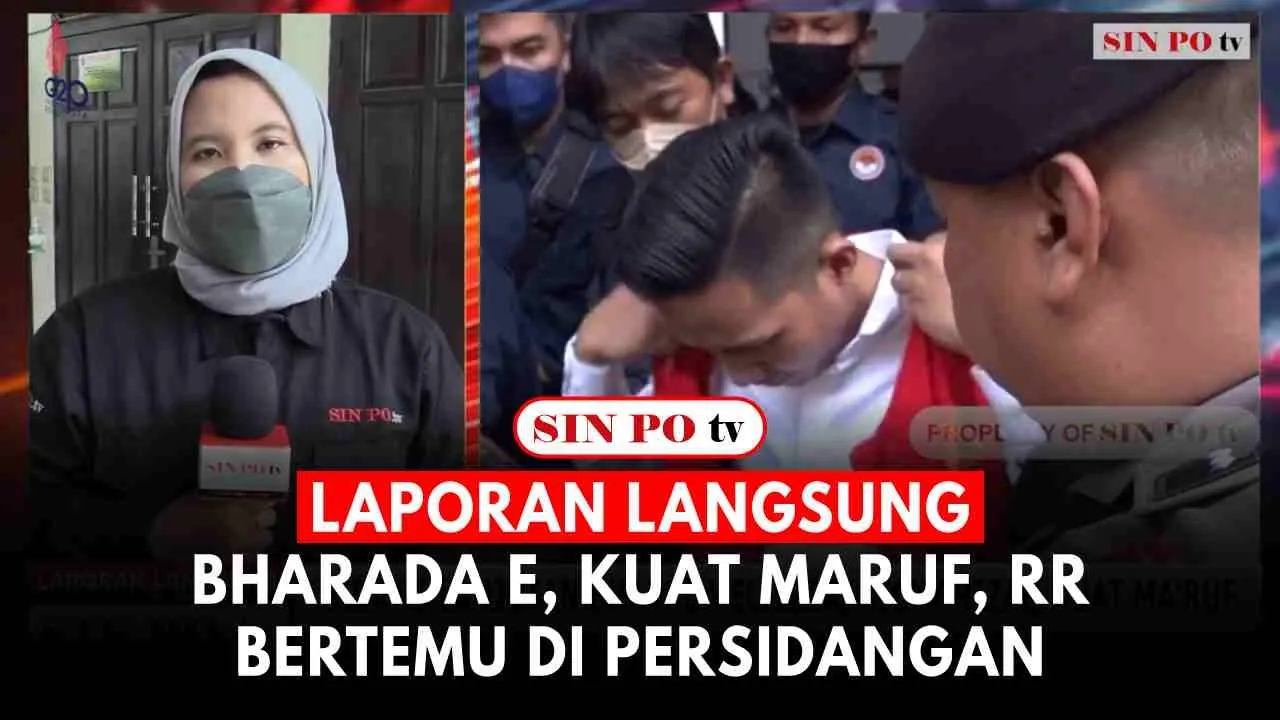 Laporan Langsung: Bharada E, Kuat Maruf, RR, Bertemu Di Persidangan