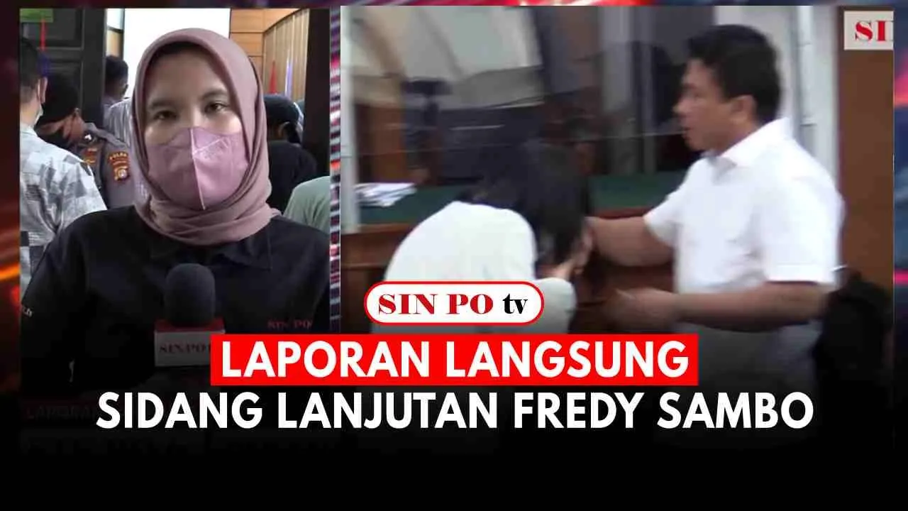 Laporan Langsung: Sidang Lanjutan Fredy Sambo