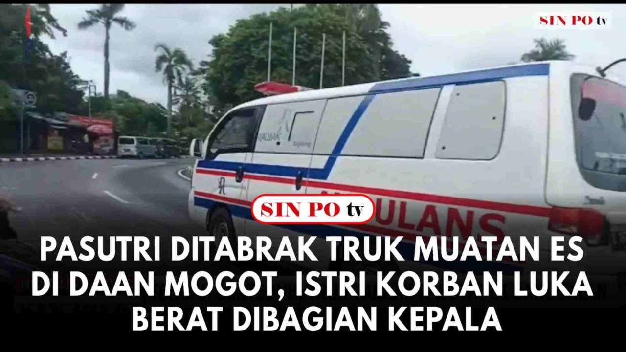 Pasutri Ditabrak Truk Muatan Es Di Daan Mogot, Istri Korban Luka Berat Dibagian Kepala