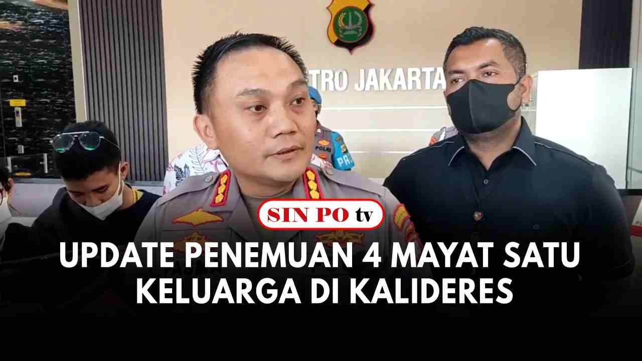 Update Penemuan 4 Mayat Satu Keluarga Di Kalideres