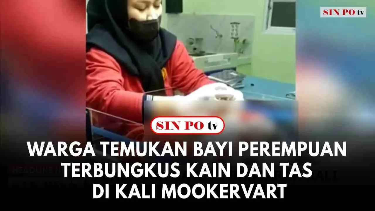 Warga Temukan Bayi Perempuan Terbungkus Kain Dan Tas Di Kali Mookervart