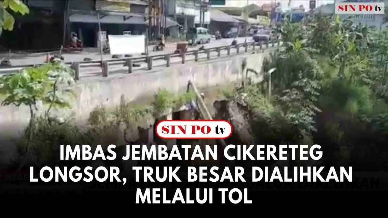 Imbas Jembatan Cikereteg Longsor, Truk Besar Dialihkan Melalui Tol