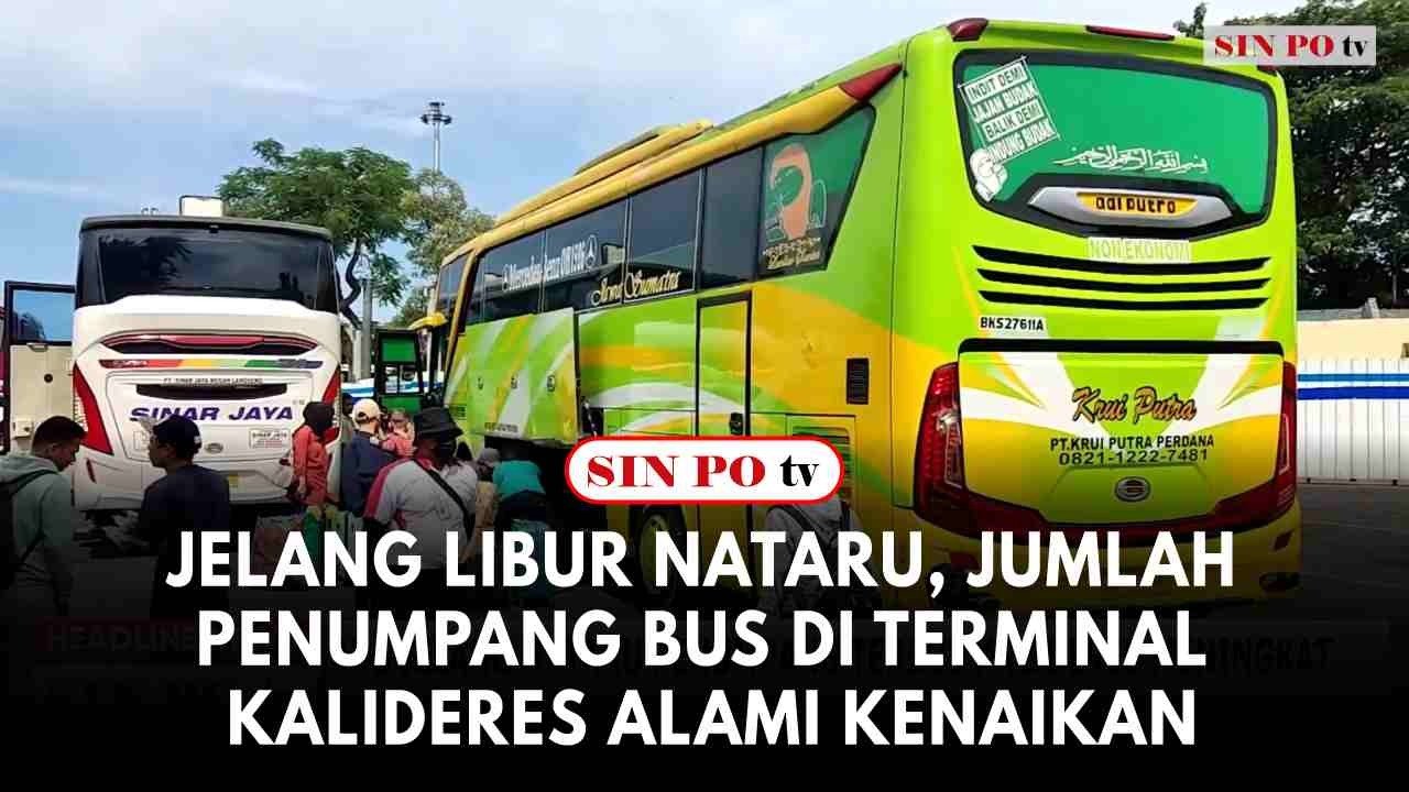 Jelang Libur Nataru, Jumlah Penumpang Bus Di Terminal Kalideres Alami Kenaikan