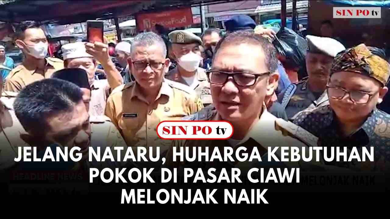 Jelang Nataru, Harga Kebutuhan Pokok Di Pasar Ciawi Melonjak Naik