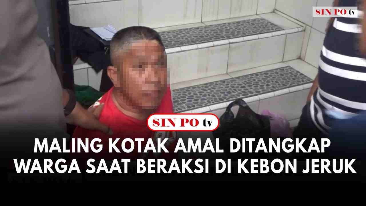 Maling Kotak Amal Ditangkap Warga Saat Beraksi Di Kebon Jeruk