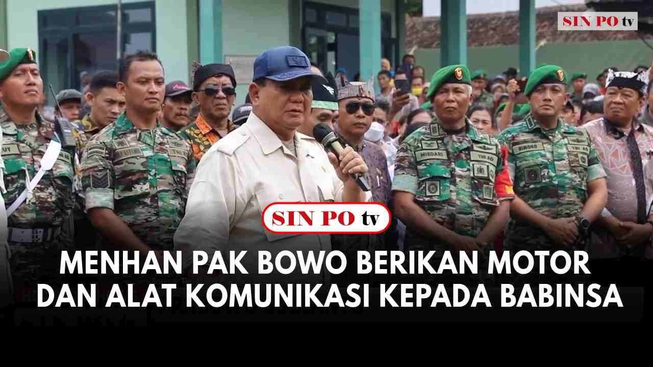 Menhan Pak Bowo Berikan Motor Dan Alat Komunikasi Kepada Babinsa