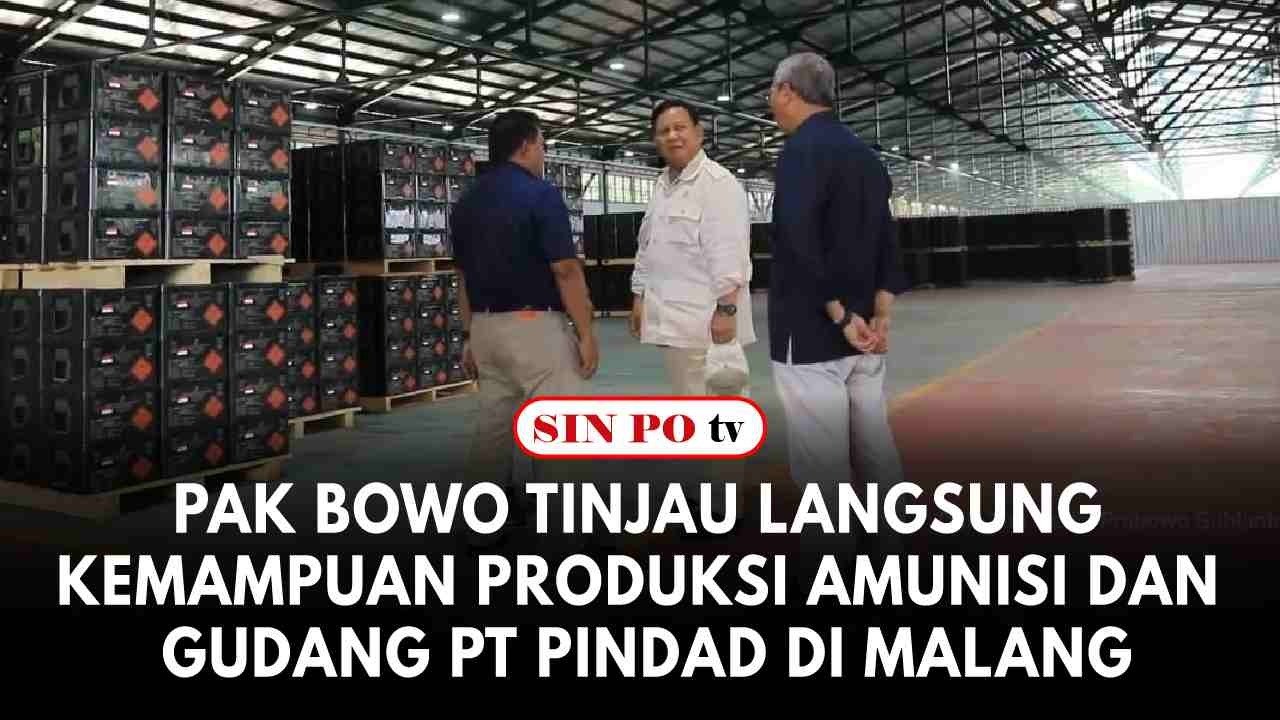 Pak Bowo Tinjau Langsung Kemampuan Produksi Amunisi Dan Gudang PT Pindad Di Malang