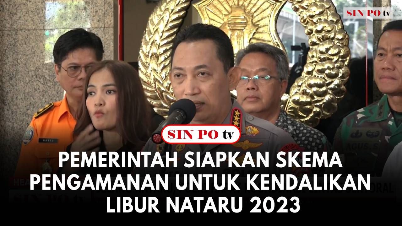 Pemerintah Siapkan Skema Pengamanan Untuk Kendalikan Libur Nataru 2023