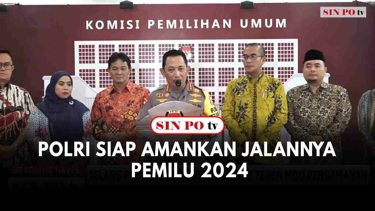 Polri Siap Amankan Jalannya Pemilu 2024