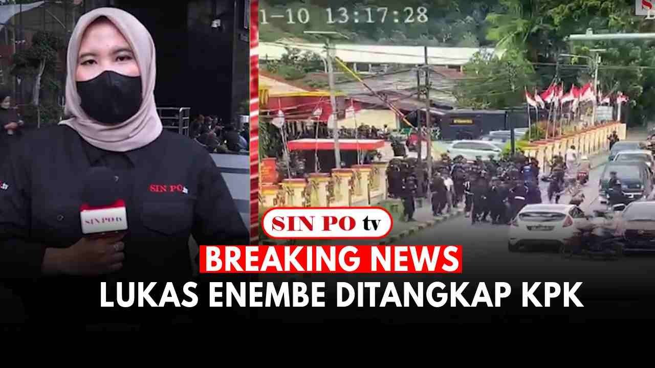 Breaking News : Lukas Enembe Ditangkap KPK